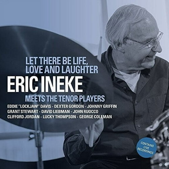 Eric Ineke - Let There Be Life Love & Laughter - Music & Performance - CD