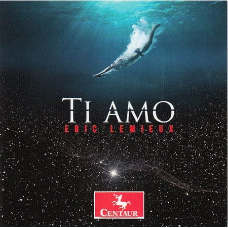 Eric Lemieux - Ti Amo - Music & Performance - CD