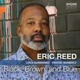 thumbnail image 1 of Eric Reed - Black Brown And Blue - Music & Performance - CD, 1 of 1
