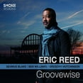 thumbnail image 1 of Eric Reed - Groovewise - Jazz - CD, 1 of 1