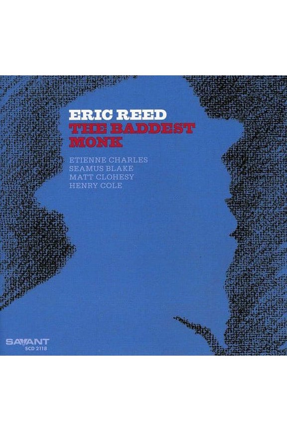 Eric Reed - The Baddest Monk - Music & Performance - CD