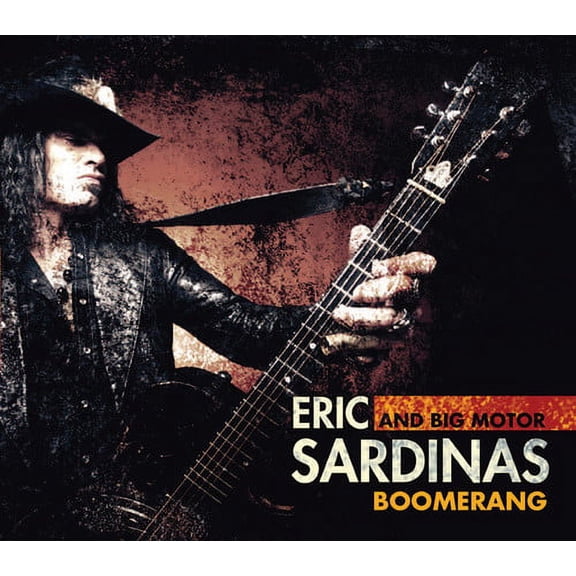 Eric Sardinas & Big Motor - Boomerang - Blues - CD