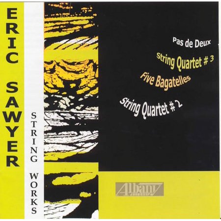 Eric Sawyer - String Works - Music & Performance - CD