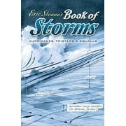 Eric Sloane's Book of Storms : Hurricanes, Twisters and Squalls (Paperback)