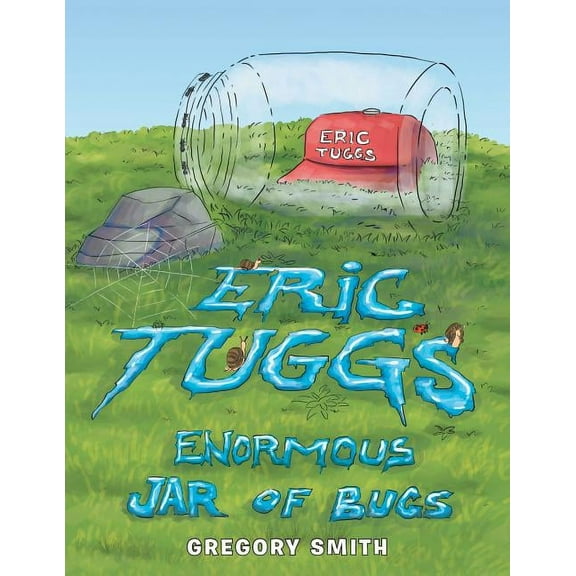 Eric Tuggs Enormous Jar of Bugs, (Paperback)