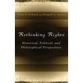 thumbnail image 1 of The Eric Voegelin Institute Series in Political Philosophy: Rethinking Rights : Historical, Political, and Philosophical Perspectives (Series #1) (Paperback), 1 of 1