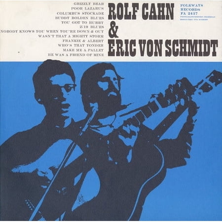 Eric Von Schmidt - Rolf Cahn and Eric Von Schmidt - Music & Performance - CD
