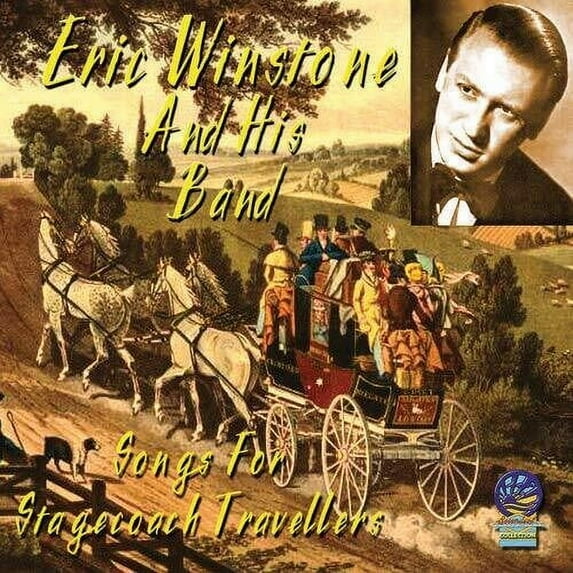 Eric Winstone - Songs for Stagecoach Travellers - CD