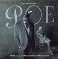 thumbnail image 1 of Eric Woolfson - Poe: More Tales Of Mystery and Imagination - Music & Performance - CD, 1 of 1