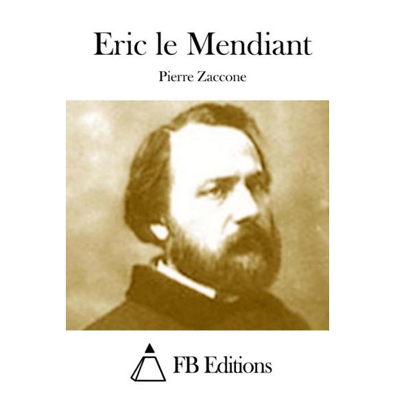 Eric le Mendiant (Paperback)