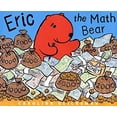 thumbnail image 1 of Pre-Owned Eric the Math Bear (Hardcover) 0375824324 9780375824326, 1 of 1