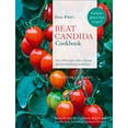 thumbnail image 1 of Pre-Owned Erica White's Beat Candida Cookbook (Paperback) 0722538561 9780722538562, 1 of 1