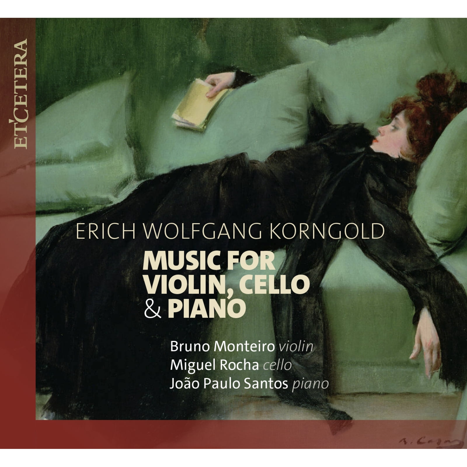 Bruno Monteiro  Miguel Rocha - Korngold Violin  Cello & Pian [CD]