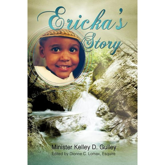 Ericka's Story, (Paperback)