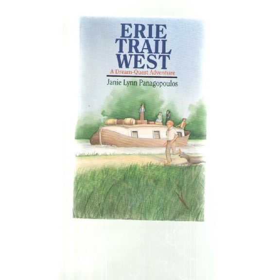Pre-Owned Erie Trail West: A Dream-Quest Adventure Paperback