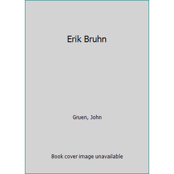Pre-Owned Erik Bruhn (Hardcover) 0670297712 9780670297719
