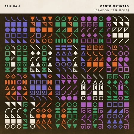 Erik Hall - Canto Ostinato - Music & Performance - Vinyl