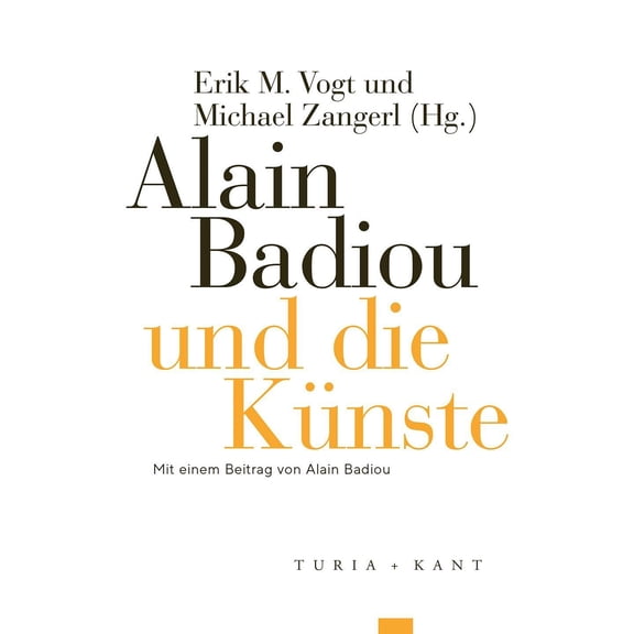 Erik M. Vogt,Michael Zangerl Alain Badiou und die Knste (Paperback)