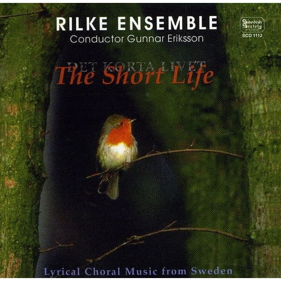 Eriksson / Rilkeensemblen - Short Life: Popular Swedish - Music & Performance - CD