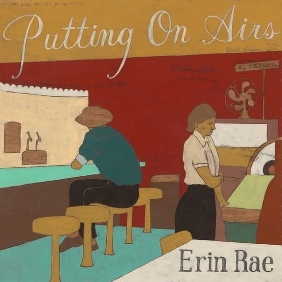 Erin Rae - Putting On Airs - Music & Performance - CD