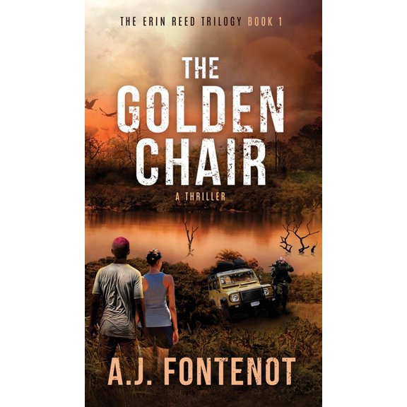 Erin Reed Trilogy: The Golden Chair (Hardcover)