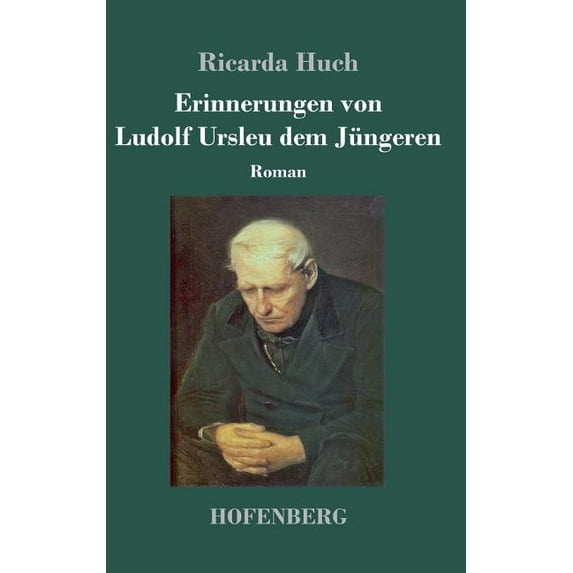 Erinnerungen von Ludolf Ursleu dem Jüngeren: Roman (Hardcover)