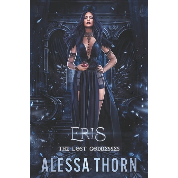 The Gods Universe Eris: The Lost Goddesses, Book 14, (Paperback)