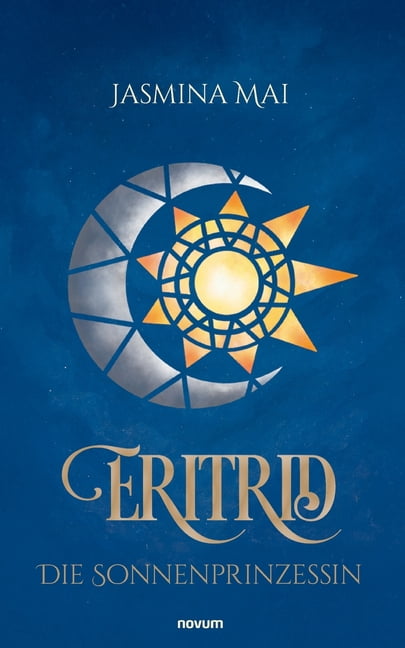 Eritrid: Die Sonnenprinzessin, (Paperback)