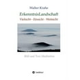 thumbnail image 1 of ErkenntnisLandschaft: Vielsicht - Einsicht - Weitsicht, (Paperback), 1 of 1