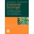 thumbnail image 1 of ErklÃ¤rende Soziologie: Grundlagen, Vertreter Und Anwendungsfelder Eines Soziologischen Forschungsprogramms, (Paperback), 1 of 1