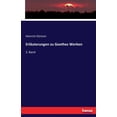thumbnail image 1 of ErlÃ¤uterungen zu Goethes Werken: 3. Band, (Paperback), 1 of 1