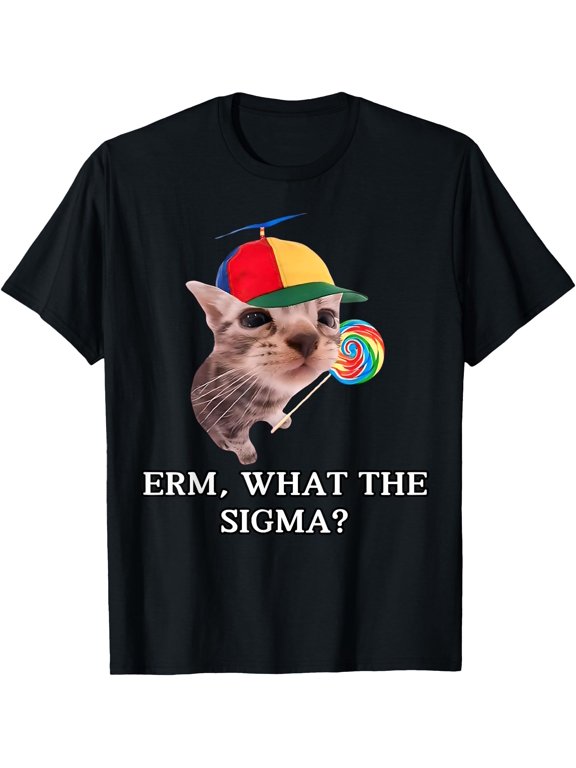 Erm What Sigma Cat Meme Funny Memes Internet Memes Joke Mens T-Shirt