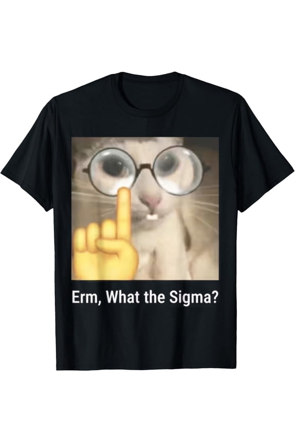 Erm What The Sigma Cat Love Comedy Unisex T-Shirt