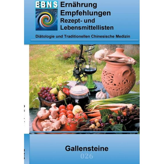 Ernährung bei Gallensteine: Diätetik - Gastrointestinaltrakt - Leber, Gallenblase, Gallenwege - Cholelithiasis (Gallenst, (Paperback)