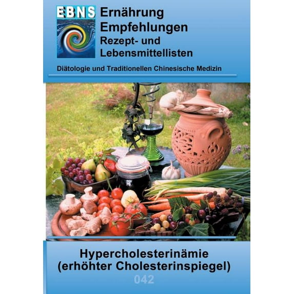 Ernährung bei erhöhtem Cholesterinspiegel: Diätetik - Stoffwechsel - Fettstoffwechsel - Hypercholesterinämie (erhöhter C, (Paperback)