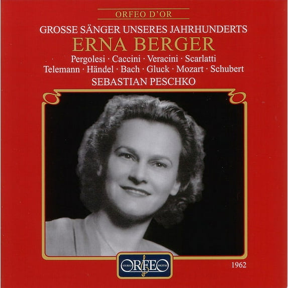 Erna Berger - Great Singers of Our Century: Erna Berger - Music & Performance - CD