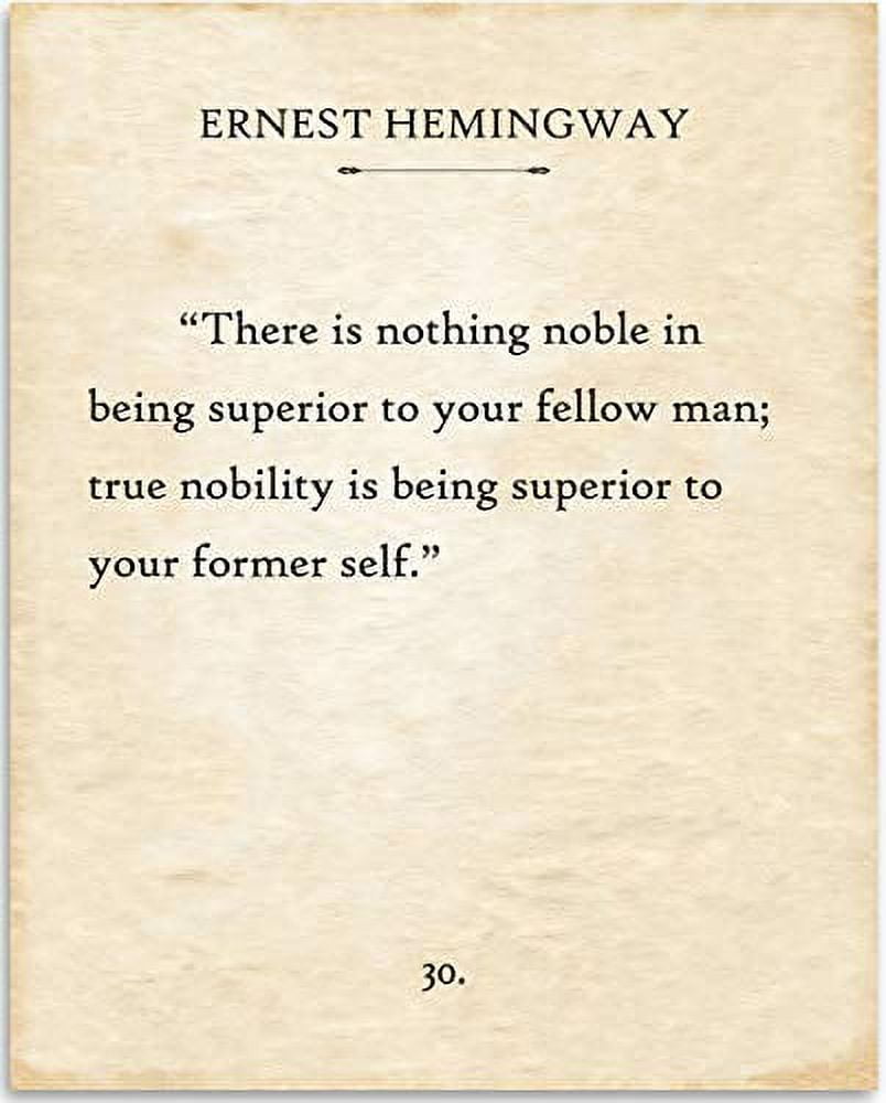 Ernest Hemingway - There Is Nothing Noble In Being Superior - Book Page ...