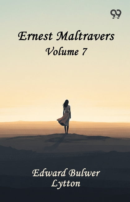 Ernest Maltravers: Volume 7, (Paperback)