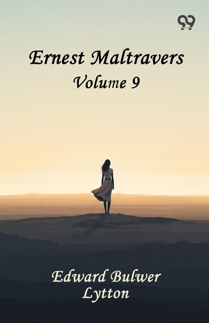 Ernest Maltravers: Volume 9, (Paperback)