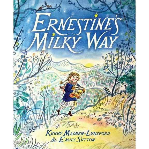 Ernestine's Milky Way (Hardcover)