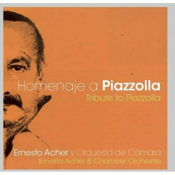 Ernesto Acher - Tribute to Piazzolla - Music & Performance - CD