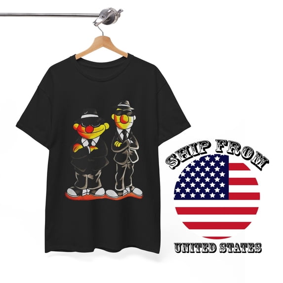 Ernie and Bert Fun T-Shirt Tee Black Size S-4XL Tee Shirt For GIft