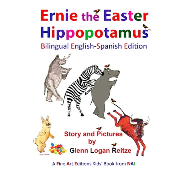 Ernie the Easter Hippopotamus - Bilingual English-Spanish Edition (Paperback)