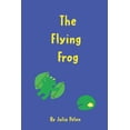 thumbnail image 1 of Ernie the Frog The Flying Frog, Book 1, (Paperback), 1 of 1