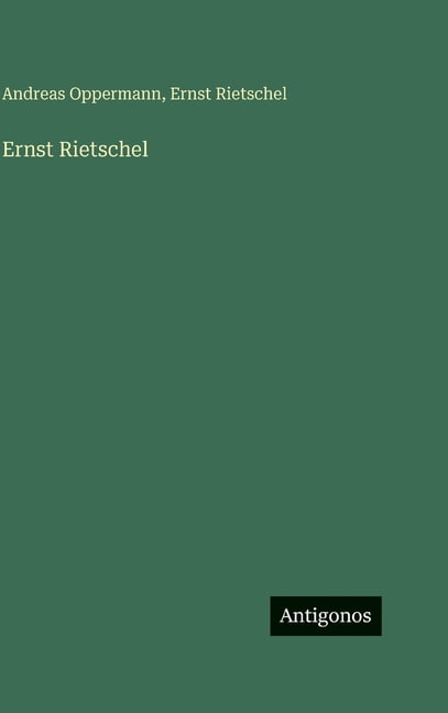 Ernst Rietschel, (Hardcover)