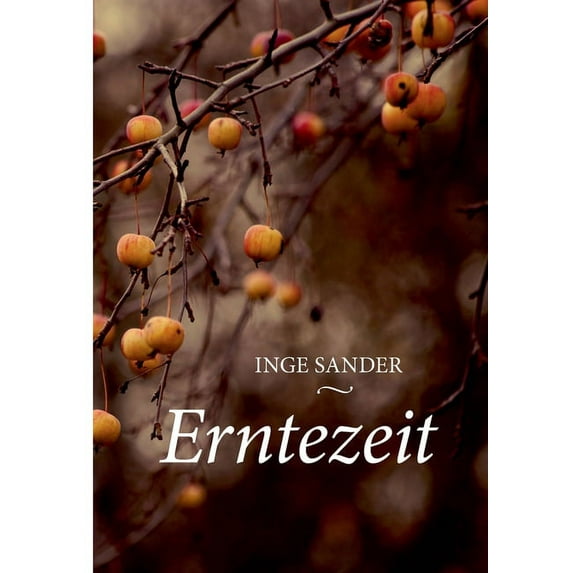 Erntezeit, (Paperback)