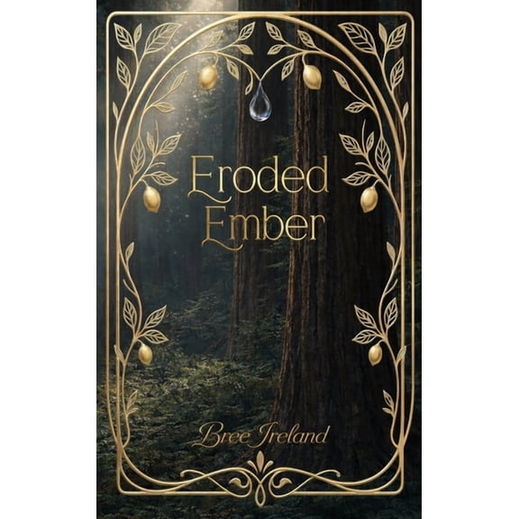 Eroded Ember, (Hardcover)