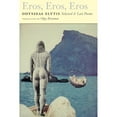 thumbnail image 1 of Pre-Owned Eros, Eros, Eros: Selected & Last Poems (Paperback) 1556590830 9781556590832, 1 of 1