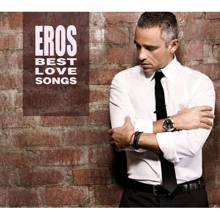 Eros Ramazzotti - Best Love Songs - Music & Performance - CD