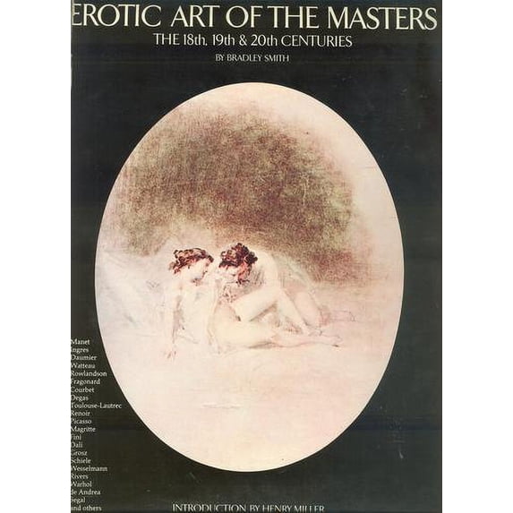 Pre-Owned Erotic Art of the Masters : Eighteenth, Nineteenth and Twentieth Centuries (Hardcover) 9780818401749